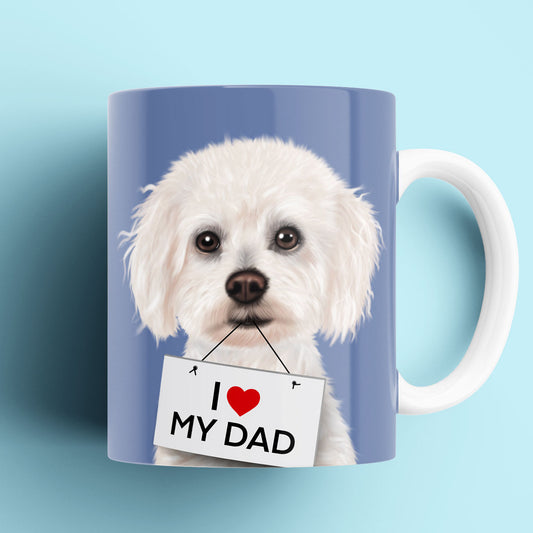 Bichon Frise "I love my Dad" Mug