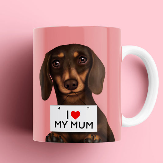 Dachshund "I love my Mum" Mug