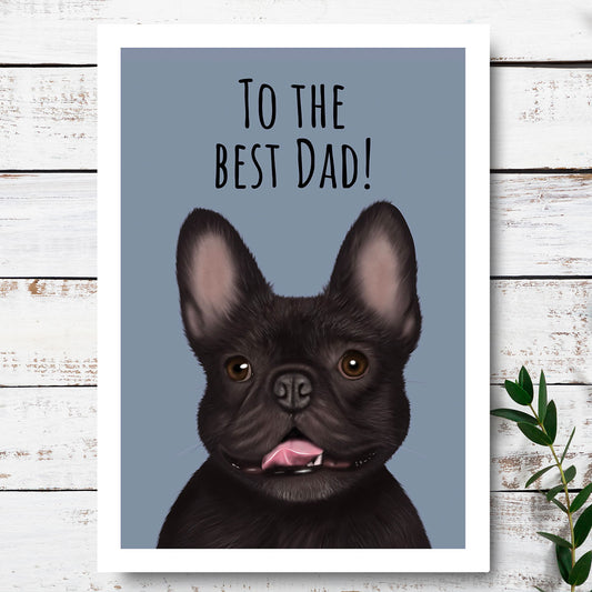 French Bull Dog Best Dad Card