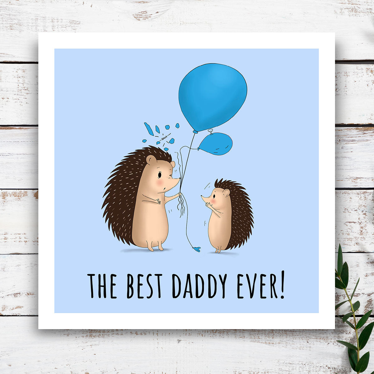 Hedgehogs "Best Daddy Ever" Card