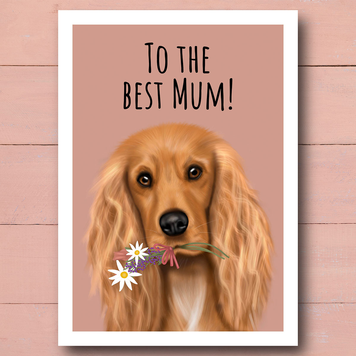 Cocker Spaniel Portrait Best Mum Card