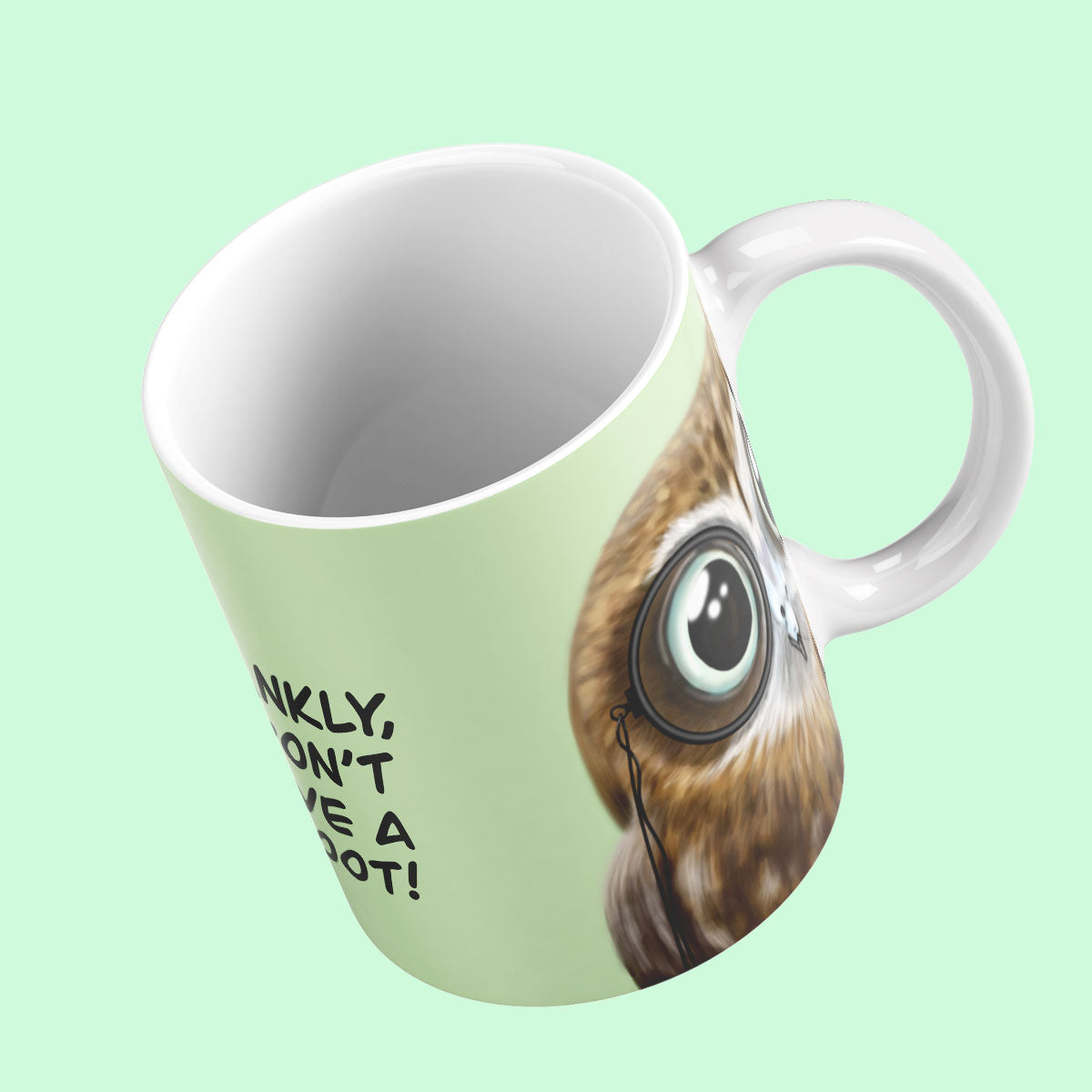 Cute Owl wearing monocle with the slogan "Frankly I don't give a hoot"