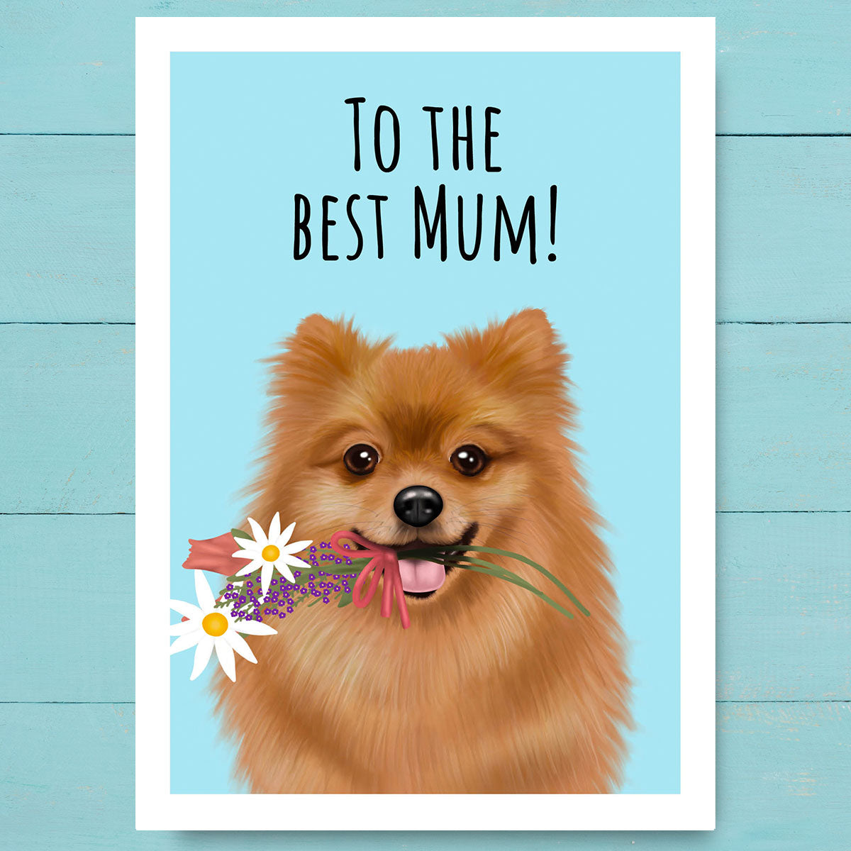 Pomeranian Best Mum Card