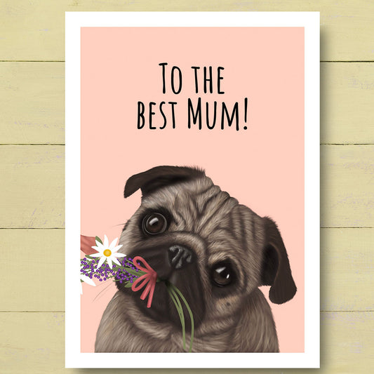 Pug Best Mum Card